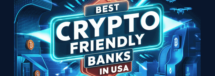 best crypto friendly banks in usa