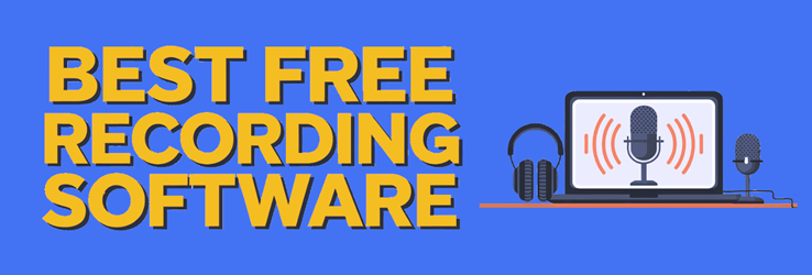 Best Free Recording Software