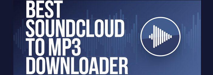 Best Soundcloud to MP3 Downloader