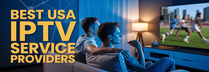 Best USA IPTV Service Providers