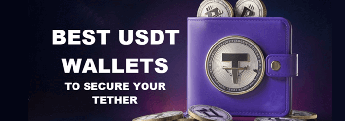 Best USDT Wallets to Secure Your Tether