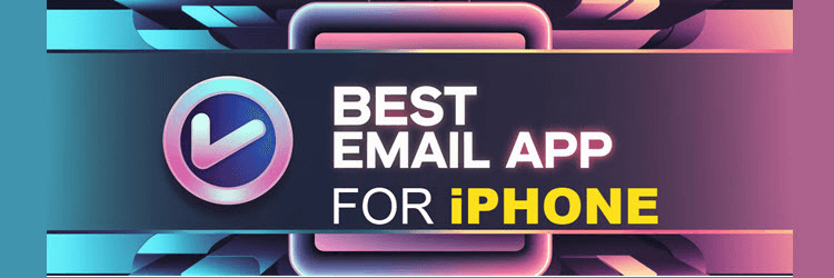 Best Email App for iPhone