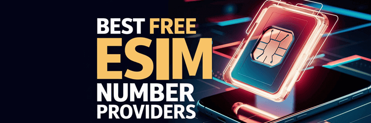 Best Free eSIM Number Providers