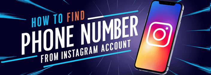 How to Find Phone Number from Instagram