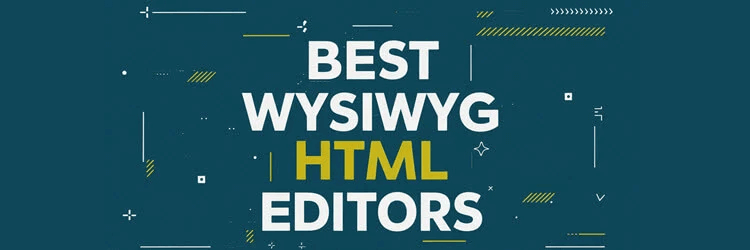 Best WYSIWYG HTML Editors